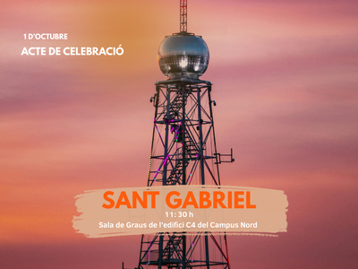 Acte de celebració de Sant Gabriel, patró dels enginyers i de les enginyeres de telecomunicació - 1 d'octubre