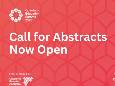 Call for Abstracts Quantum Education Summit 2025
